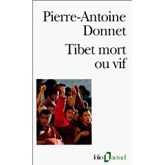Tibet mort ou vif