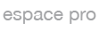 espace pro